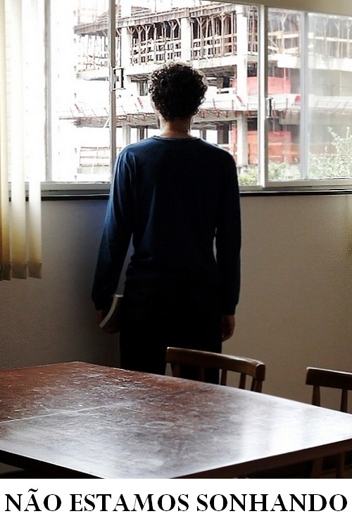 We Are Not Dreaming Poster