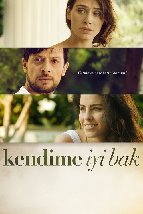 Kendime İyi Bak Poster