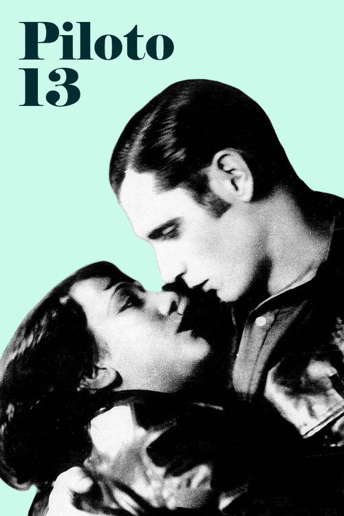 Piloto 13 Poster