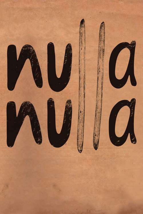 Nulla Nulla Poster