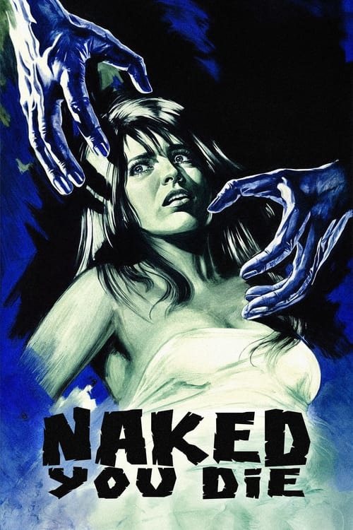 Naked You Die Poster