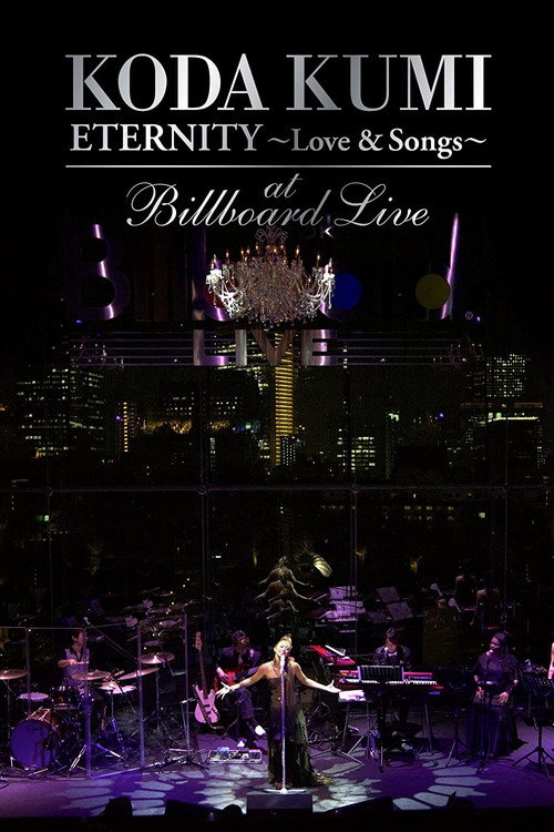 KODA KUMI ETERNITY  ～Love & Songs～ at Billboard Live Tokyo Poster