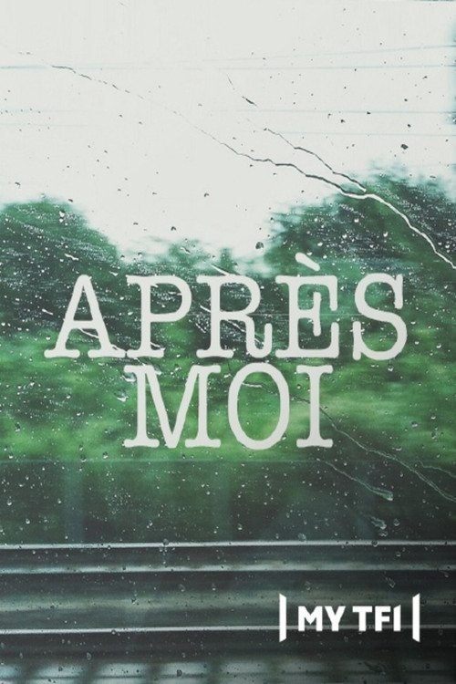 Après moi Poster