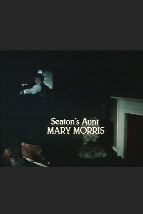 Seaton’s Aunt Poster