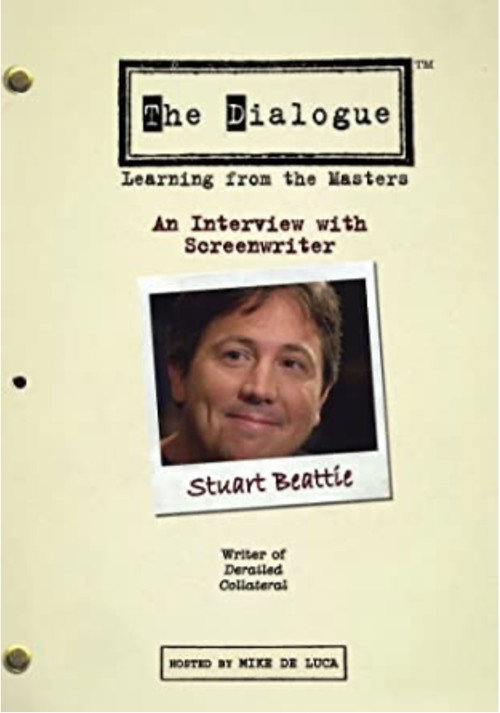 The Dialogue: An Interview with Screenwriter Stuart Beattie Poster