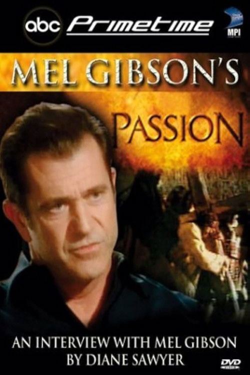 ABC Primetime: Mel Gibson's Passion Poster