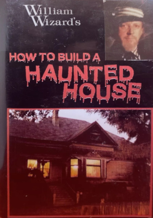 How to Build a Haunted House Poster