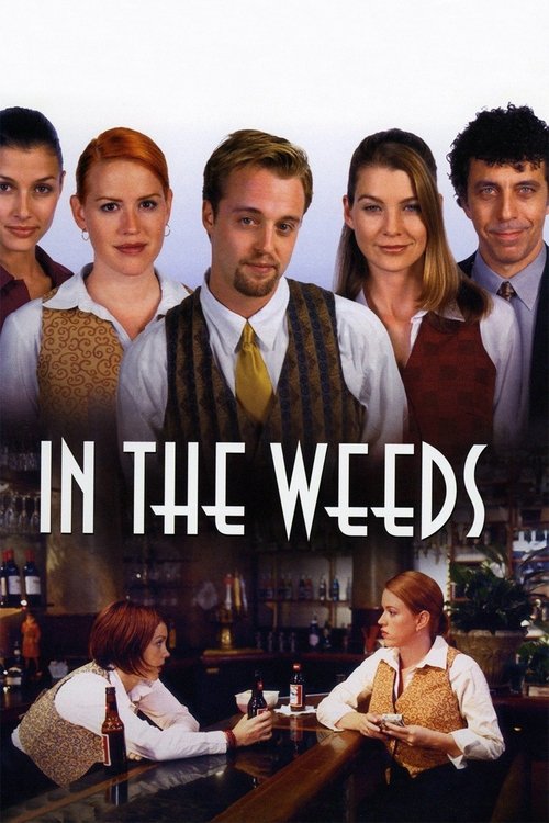 In the Weeds Poster