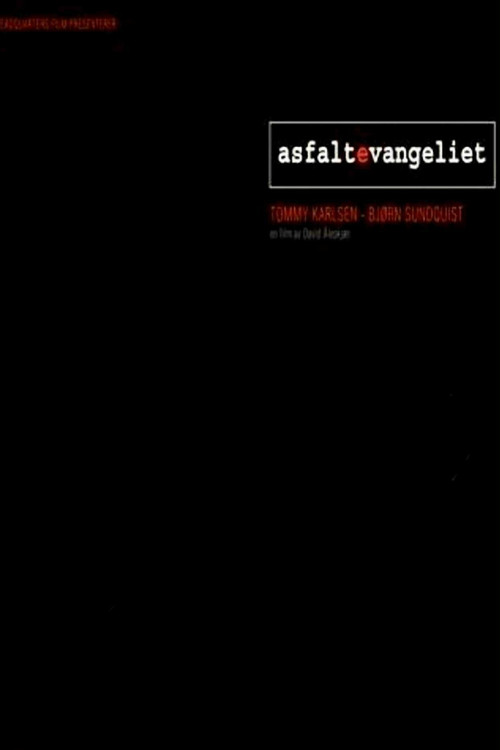 Asfaltevangeliet Poster