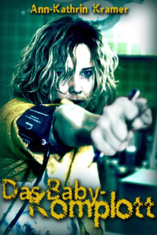 Das Baby-Komplott Poster