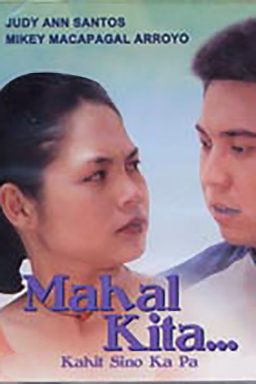 Mahal Kita... Kahit Sino Ka Pa Poster