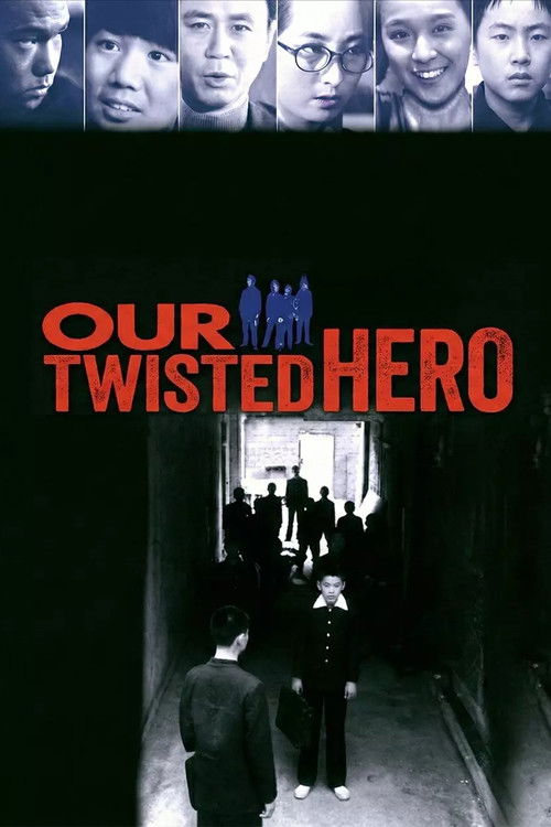 Our Twisted Hero Poster