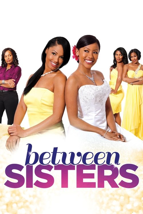 Between Sisters Poster