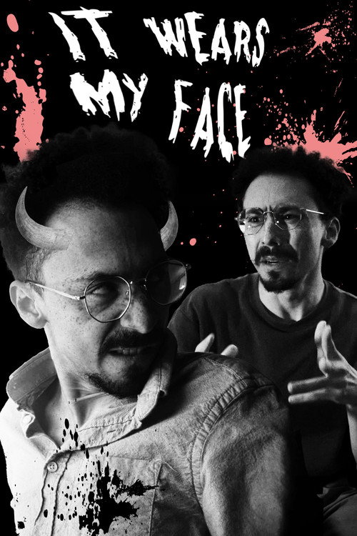 It Wears My Face (Give it Back) Poster