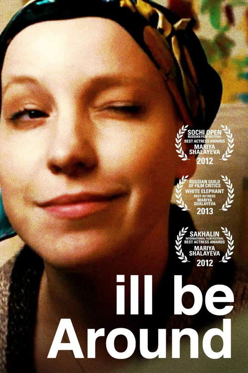 I'll Be Around Poster