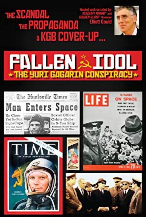 Yuri Gagarin Conspiracy: Fallen Idol Poster
