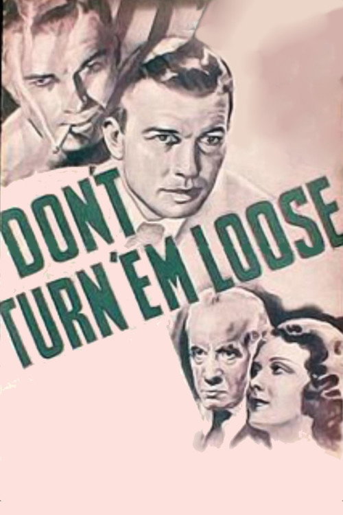 Don't Turn 'em Loose Poster