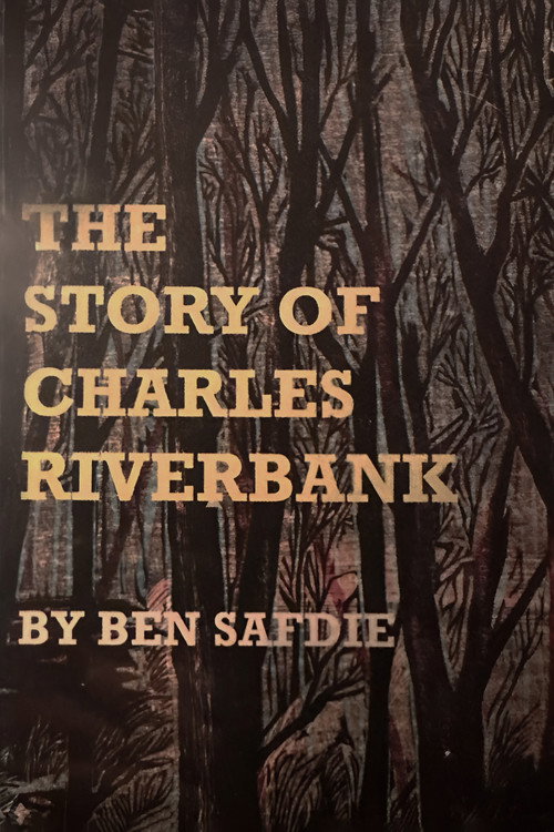 The Story of Charles Riverbank Poster