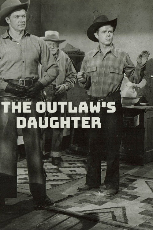 The Outlaw's Daughter Poster
