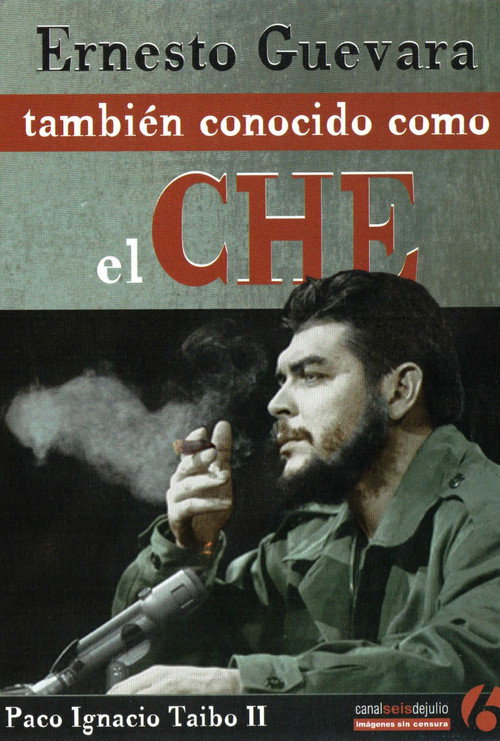Ernesto Guevara, también conocido como el Che Poster