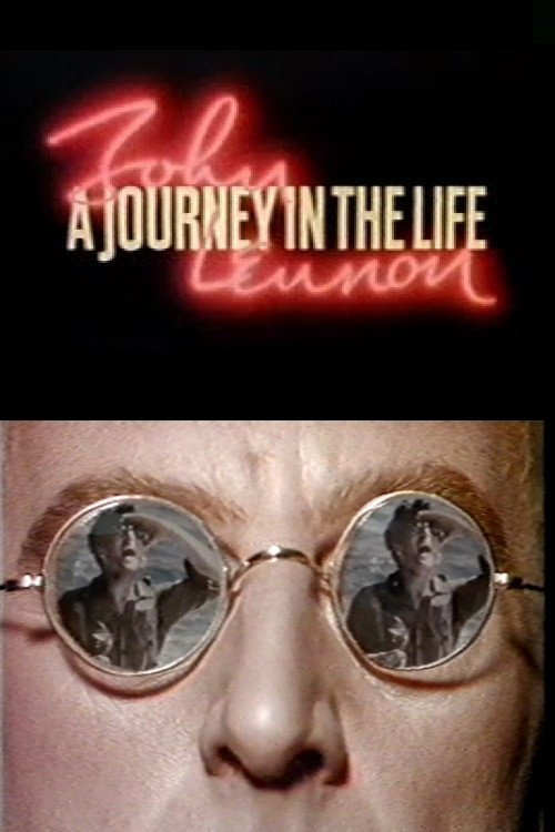 John Lennon: A Journey in the Life Poster