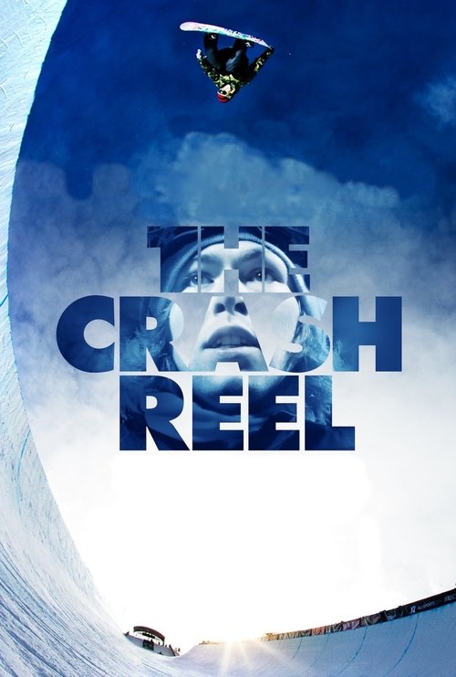 The Crash Reel Poster