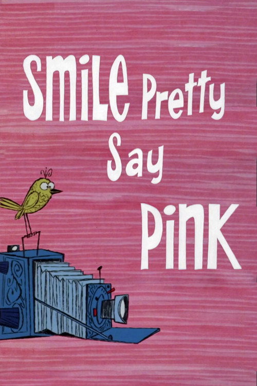 Smile Pretty, Say Pink Poster