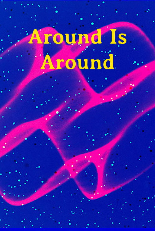 Around Is Around Poster