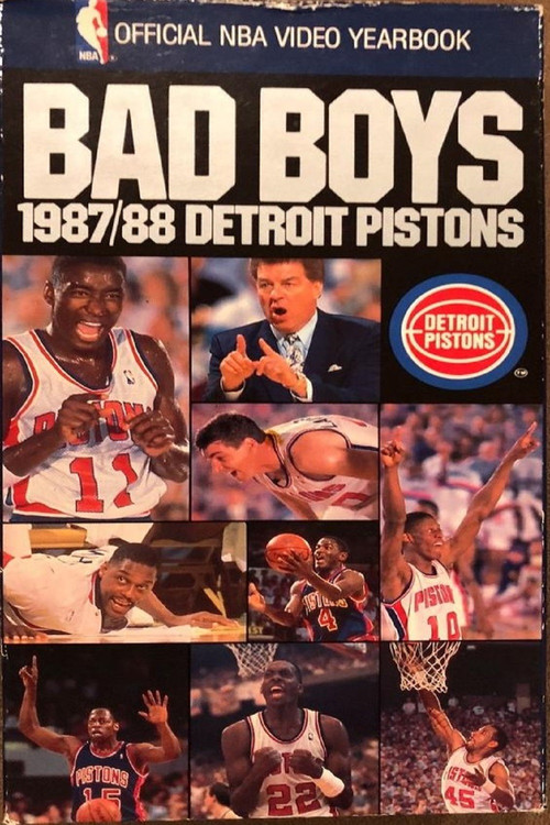 Bad Boys: The 1987-88 Detroit Pistons Poster