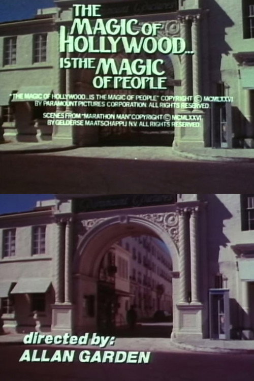 The Magic of Hollywood... Is the Magic of People Poster