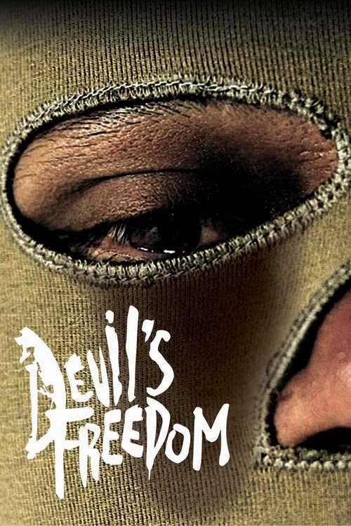 Devil’s Freedom Poster