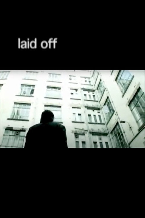 Laid Off Poster