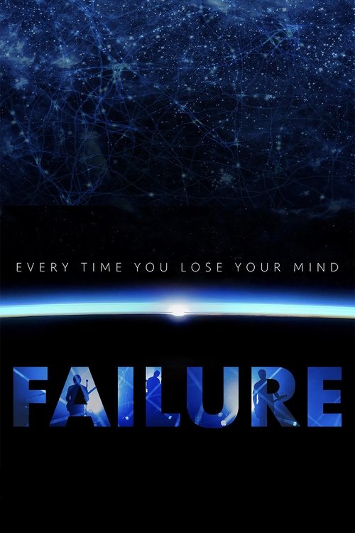 Every Time You Lose Your Mind: A Film About Failure Poster