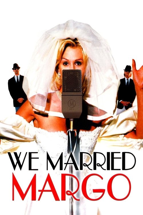 We Married Margo Poster
