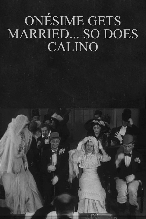 Onésime Gets Married... So Does Calino Poster