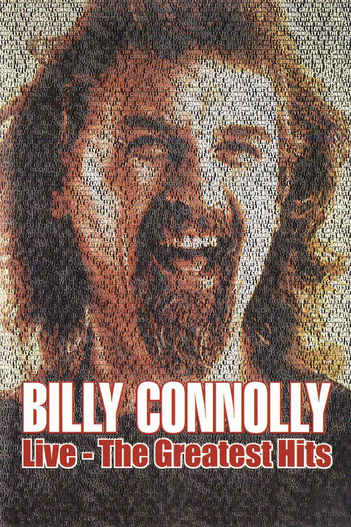 Billy Connolly: Live - The Greatest Hits Poster