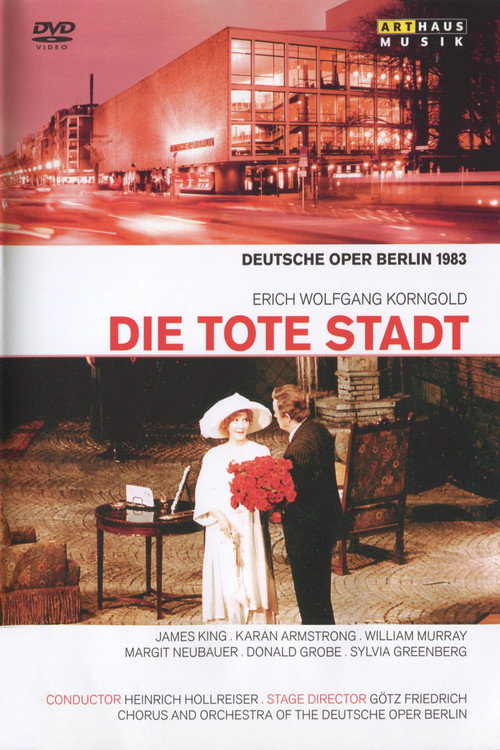 Erich Wolfgang Korngold - Die Tote Stadt Poster