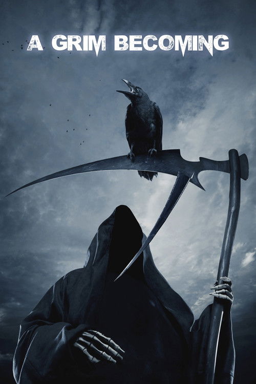 A Grim Becoming Poster