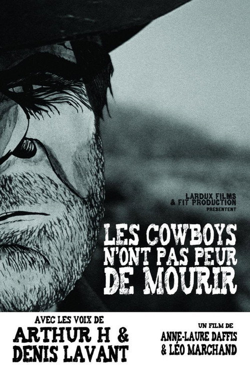 Les Cowboys n'ont pas peur de mourir Poster