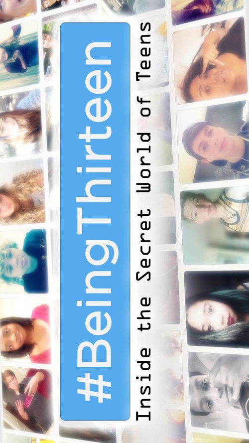 #Being13: Inside The Secret World of Teens Poster
