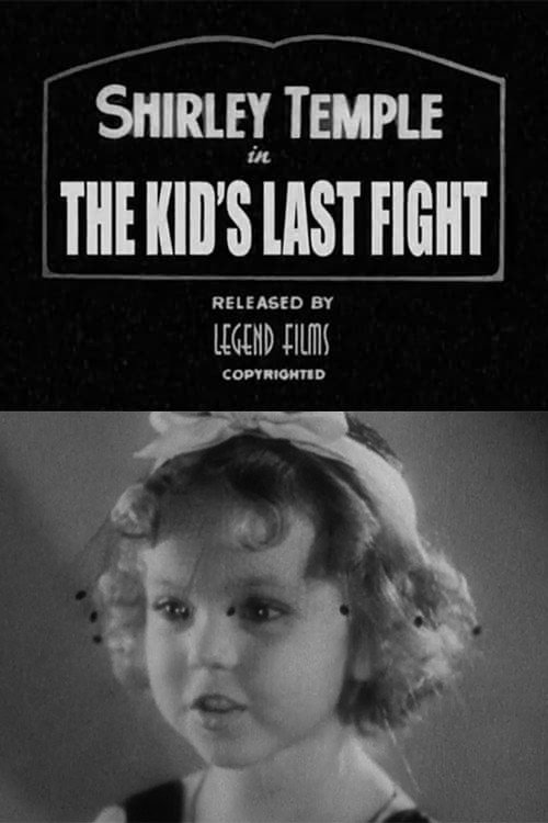 The Kid's Last Fight Poster