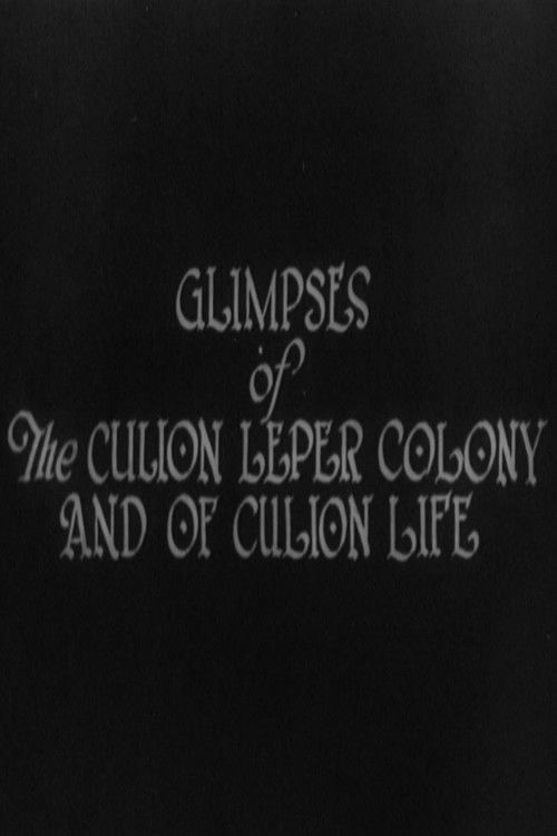 Glimpses of the Culion Leper Colony and of Culion Life Poster