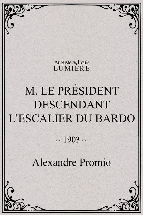 M. le président descendant l’escalier du Bardo Poster