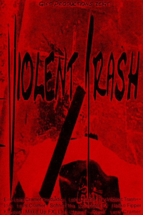 Violent Trash Poster