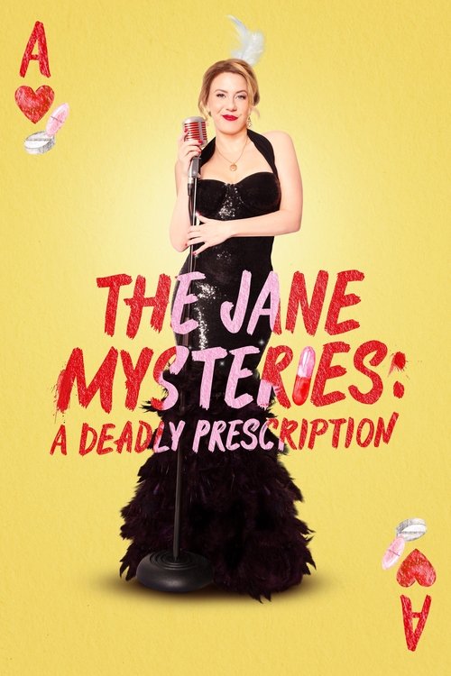 The Jane Mysteries: A Deadly Prescription Poster