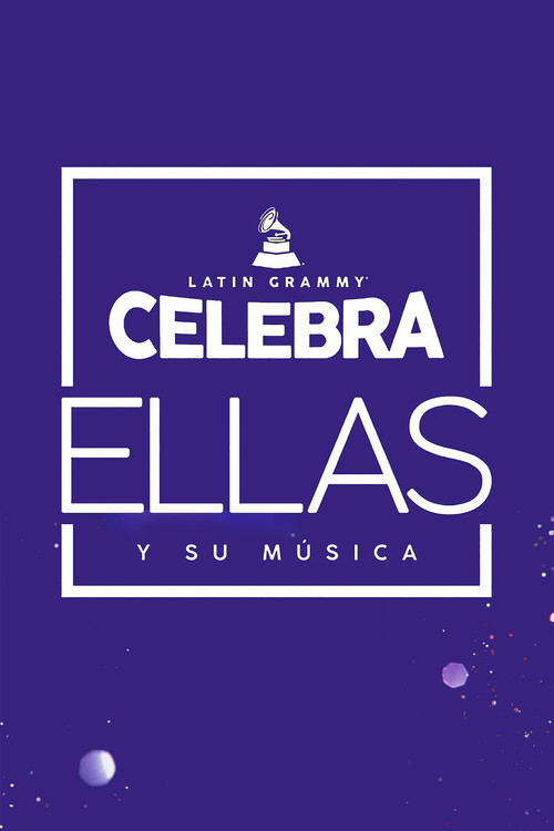 Latin Grammy Celebrates: Them and Their Music Poster