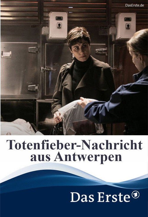Totenfieber – Nachricht aus Antwerpen Poster