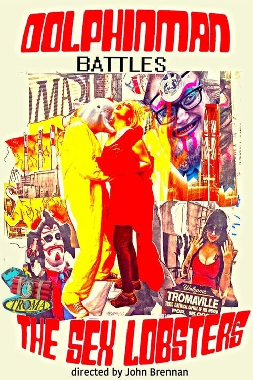 Dolphinman Battles the Sex Lobsters Poster