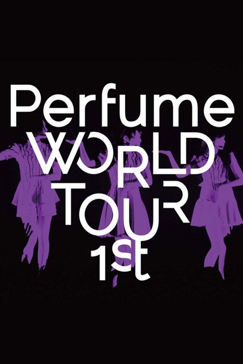 Perfume World Tour 1st Poster