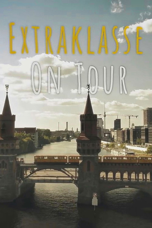 Extraklasse - On Tour Poster